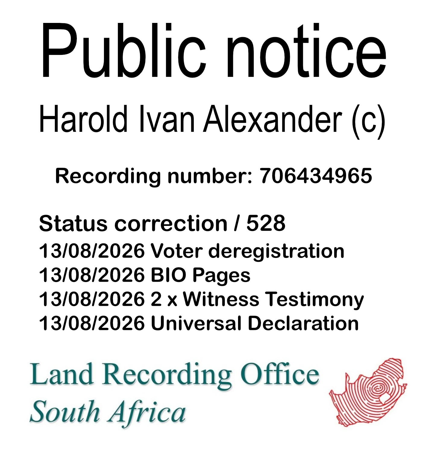 Public notice Harold Ivan Alexander Recording number 706434965